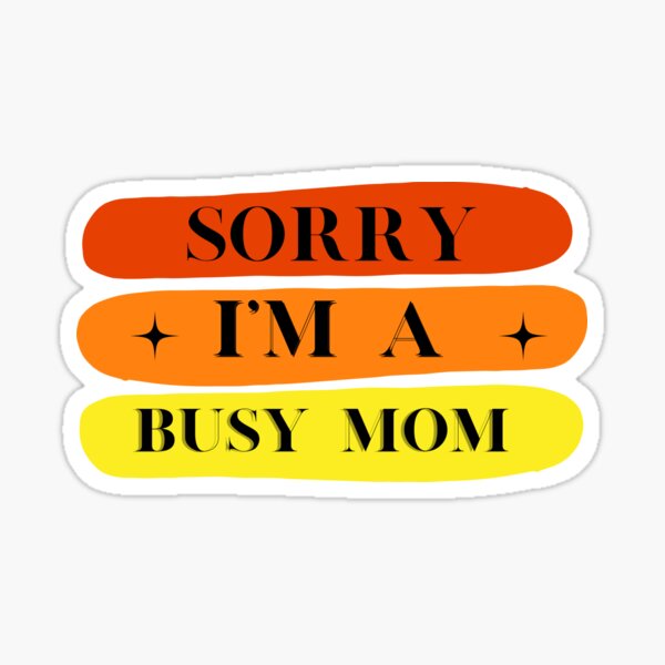 Item preview, I Am Very Busy designed and sold by CareChoice.