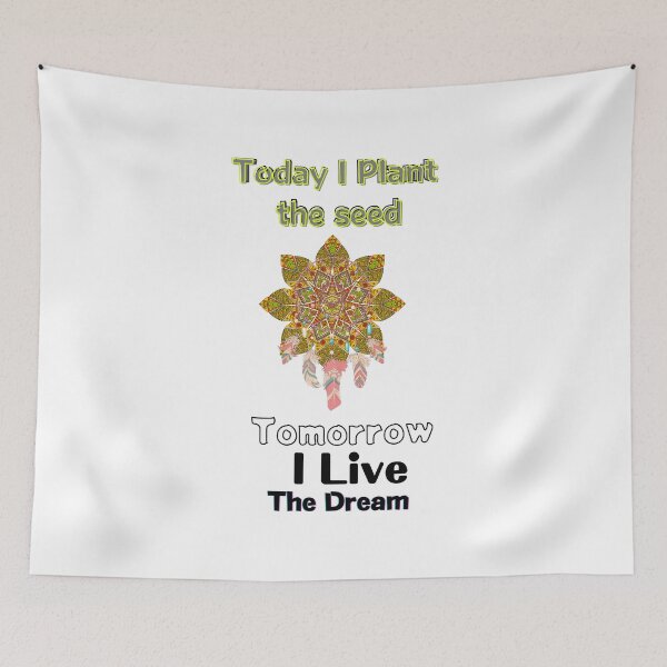 Item preview, Plant The Seed Live The Dream designed and sold by aliyeus.