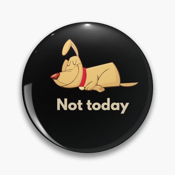 Item preview, A sleeping dog says not today designed and sold by wataraadam.