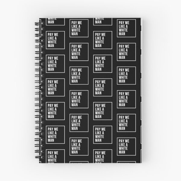 Item preview, Pay Me Like A White Man designed and sold by DiegoUrz.