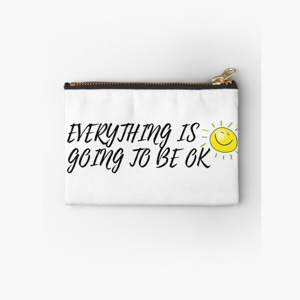 Item preview, Everything is going to be ok designed and sold by Blue-Button.