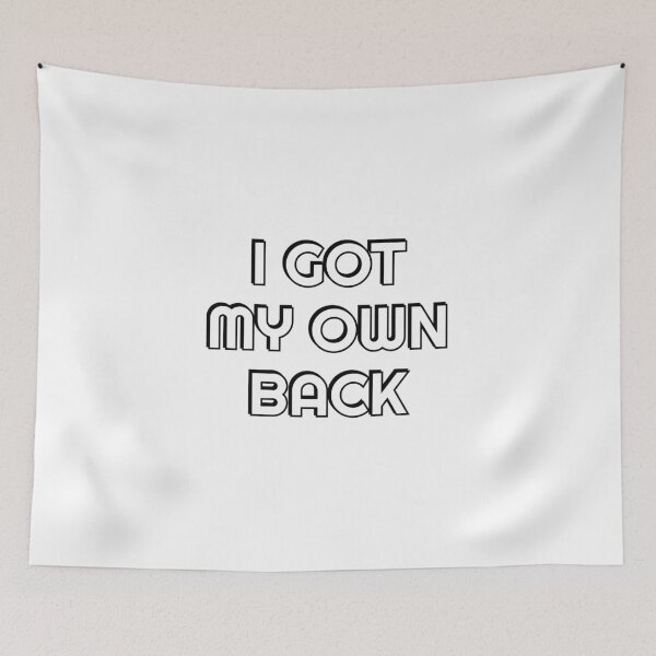 Item preview, I got my own back - empowerment quotes designed and sold by Inspirationmotivation.