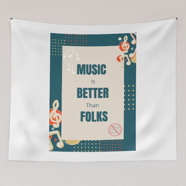 Item preview, music is better than Folks designed and sold by Oichiana.