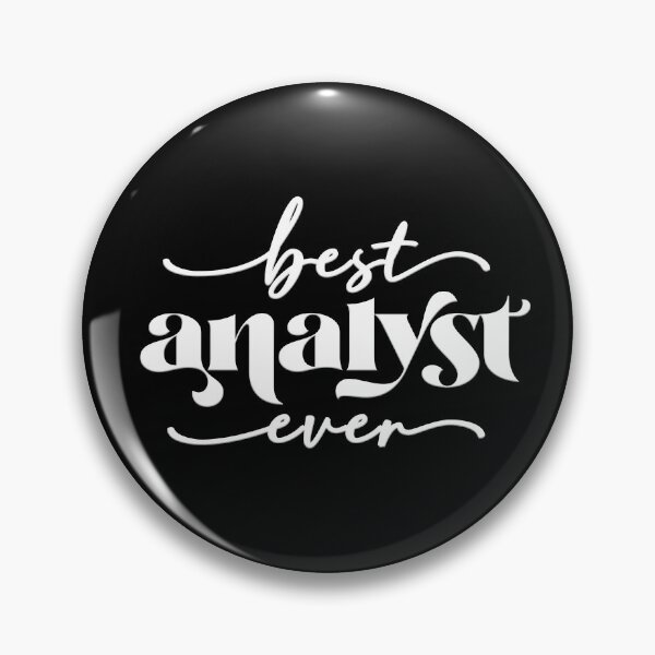 Item preview, Best analyst ever  designed and sold by squishyrainbow.