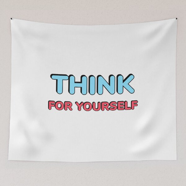 Item preview, THINK FOR YOURSELF red and blue designed and sold by Inspirationmotivation.