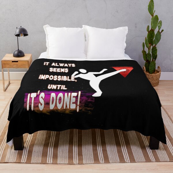 Item preview, It Always seems impossible, until it's DONE wiseguy Quote Never stop trying inspirational quote cute lovely from a lifelong learner gift designed and sold by Inspirationarea.