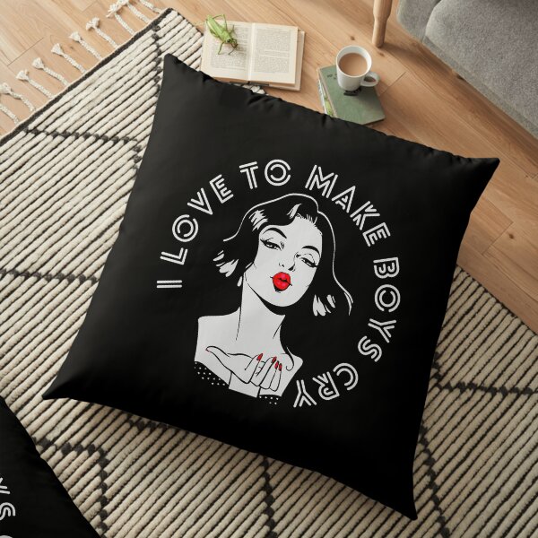 I love to make boys cry Floor Pillow