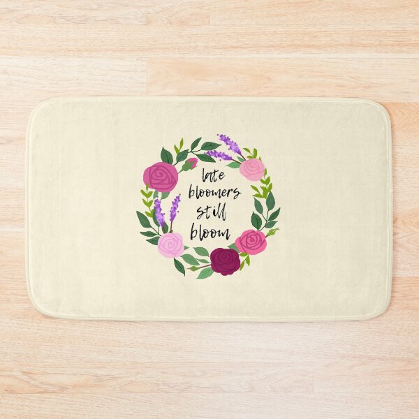 Item preview, Late bloomers still bloom designed and sold by ekaterinak0423.