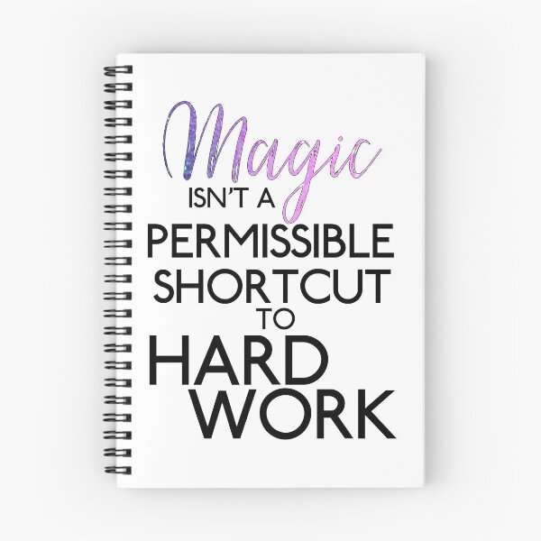 Item preview, Wizards-Inspired "Magic Isn't A Shortcut" designed and sold by mulberrydragon.