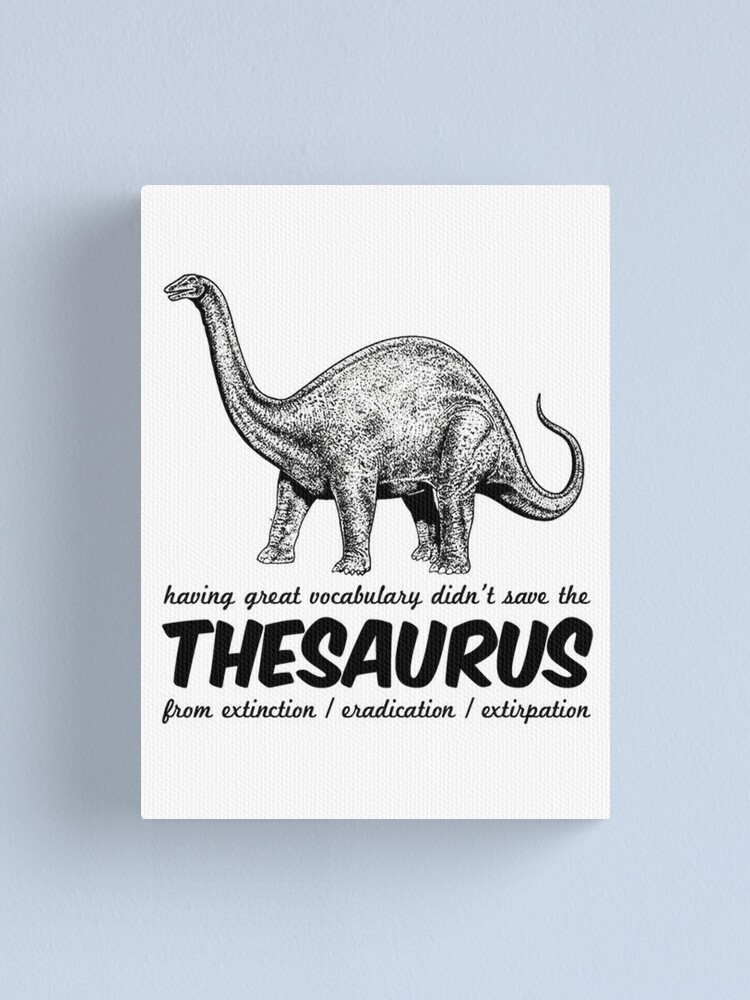 thesaurus-the-dinosaur-canvas-print-by-achilleus-redbubble