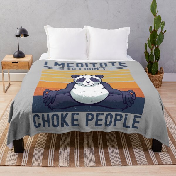 Item preview, I Meditate So I Don't Choke People Panda designed and sold by RedQuality.
