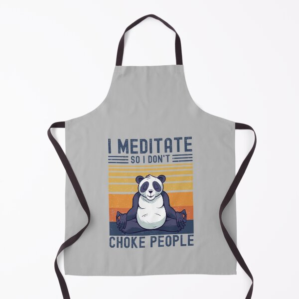 Item preview, I Meditate So I Don't Choke People Panda designed and sold by RedQuality.