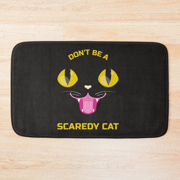 Item preview, Don't Be A Scaredy Cat designed and sold by TeesbyGinyard.