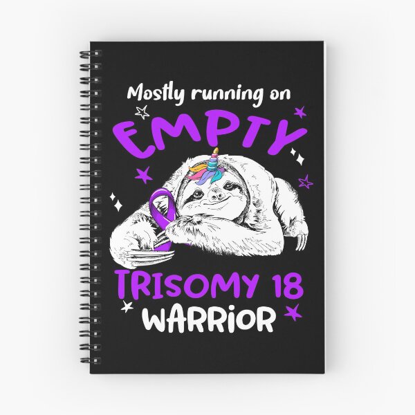 Item preview, Mostly running on Empty Trisomy 18 Warrior designed and sold by ElizabethS809.