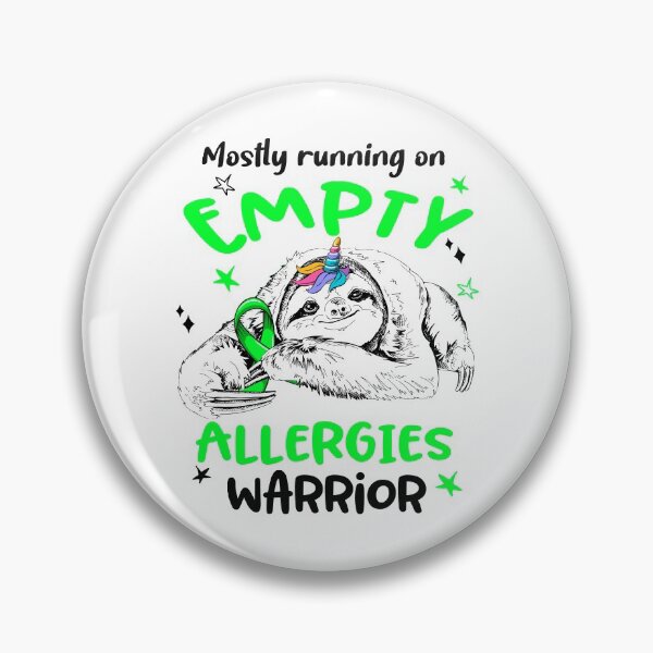 Item preview, Mostly running on Empty Allergies Warrior designed and sold by ElizabethS809.