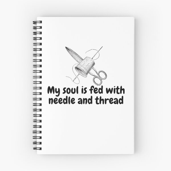 Item preview, My soul is fed with needle and thread designed and sold by SizzleStuff.