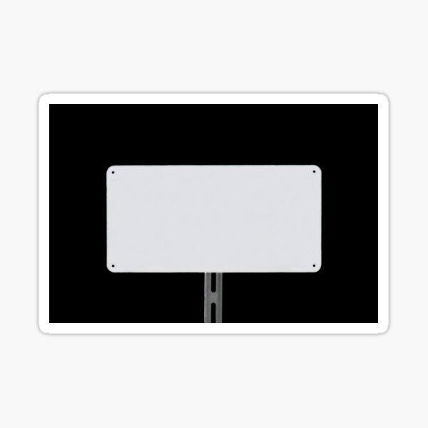 "White Sign Black" Sticker by hlehnerer Redbubble