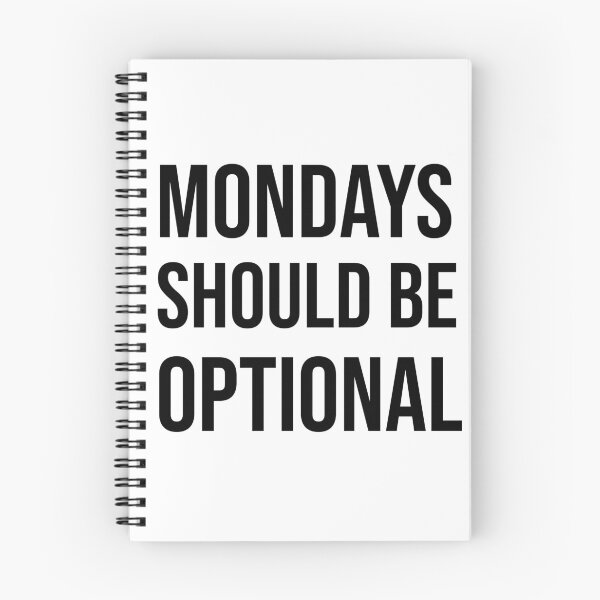 Item preview, Mondays should be optional, Funny, Funny quote gift, Teacher, Humor, Women's, men designed and sold by adjamine.