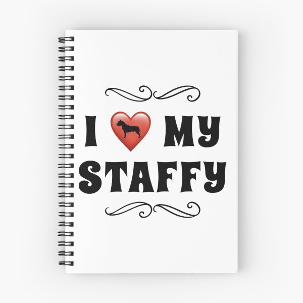 Item preview, I Love My Staffy designed and sold by NiftyTees.
