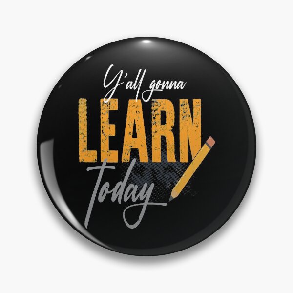 Item preview, You All Y'ALL GONNA LEARN TODAY - FUNNY BACK TO SCHOOL QUOTE designed and sold by PhillDaPhlava.