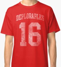 Deplorables 2016 Classic T-Shirt