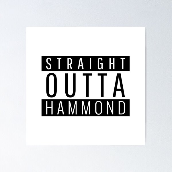Item preview, Straight Outta Hammond Indiana  designed and sold by Teelogic.