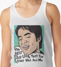The Best Soy Latte That You Ever Had, And Me. Tank Top