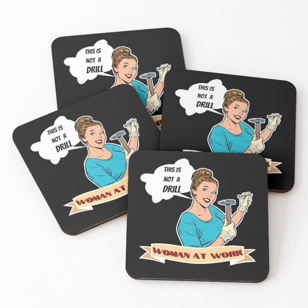 Item preview, This Is Not A Drill - Woman At Work designed and sold by The Feel Workshop.