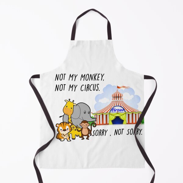 Item preview, No es mi mono, no es mi circo designed and sold by Only4sometimes.