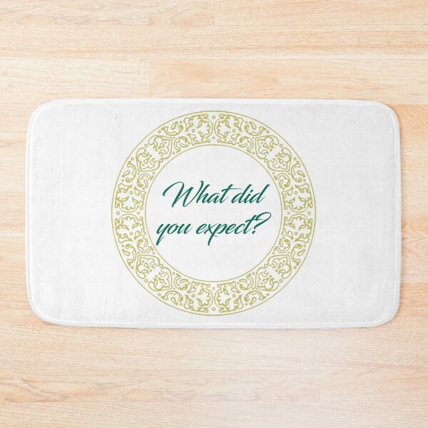 Item preview, Come on, what did you expect? designed and sold by ellosmedicenale.