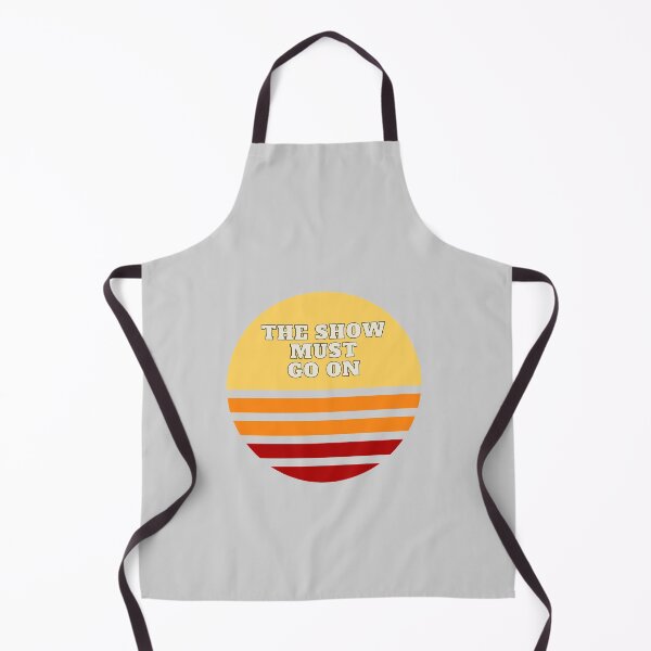 Item preview, The Show Must Go On All Over The Place designed and sold by dzairshirts.