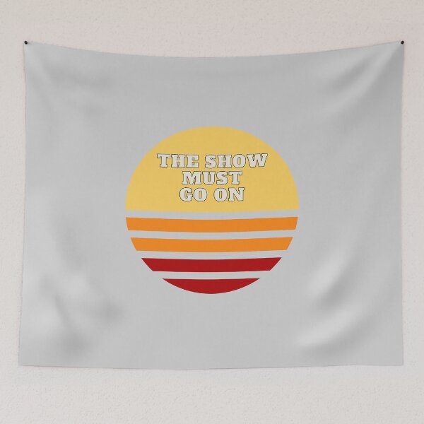 Item preview, The Show Must Go On All Over The Place designed and sold by dzairshirts.