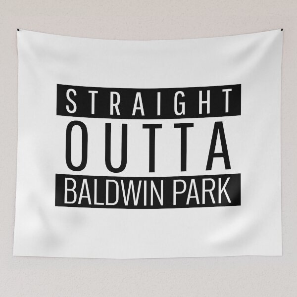 Item preview, Straight Outta Baldwin Park California  designed and sold by Teelogic.