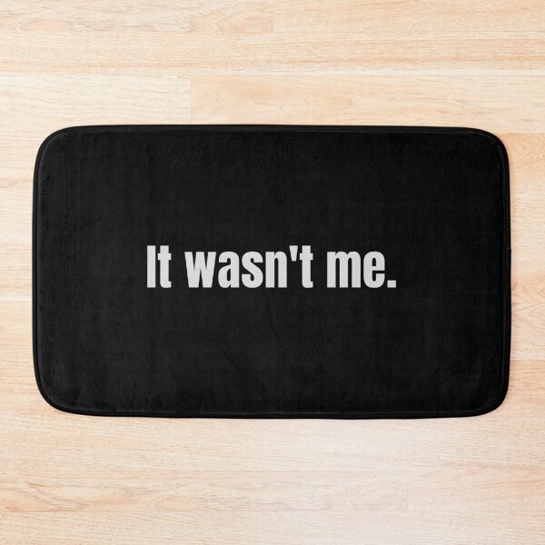 Item preview, It wasn't me. T-shirt design designed and sold by MissDewi.