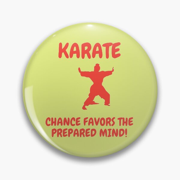 Item preview, Karate - Chance Favors The Prepared Mind! designed and sold by Krispsm.