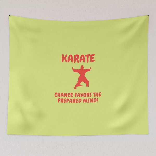Item preview, Karate - Chance Favors The Prepared Mind! designed and sold by Krispsm.