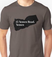 15 Yemen Road, Yemen Unisex T-Shirt