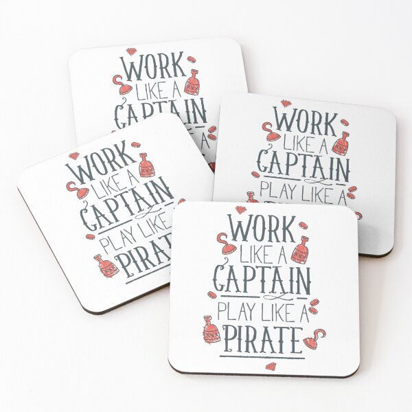 Item preview, Work Like A Captain Play Like a Pirate designed and sold by Studio  Six.