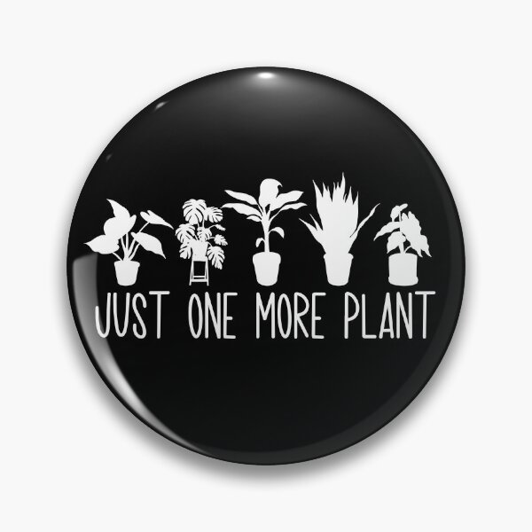 Item preview, One More Plant Gardening Plant Lover Quote Plant Lady Gear designed and sold by DynamicDesign.