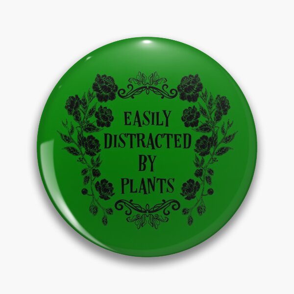 Item preview, Easily Distracted By Plants Plant Lover Gardening Plant Lady Gear designed and sold by DynamicDesign.