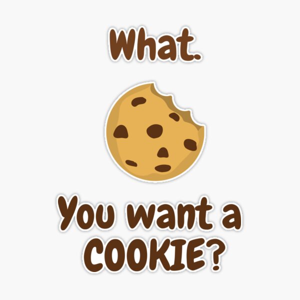 The perfect cookie Sticker for Sale by DashNet