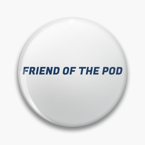 Item preview, FRIEND OF THE POD (THE COMPOUND PODCAST) designed and sold by mjmedenblik.