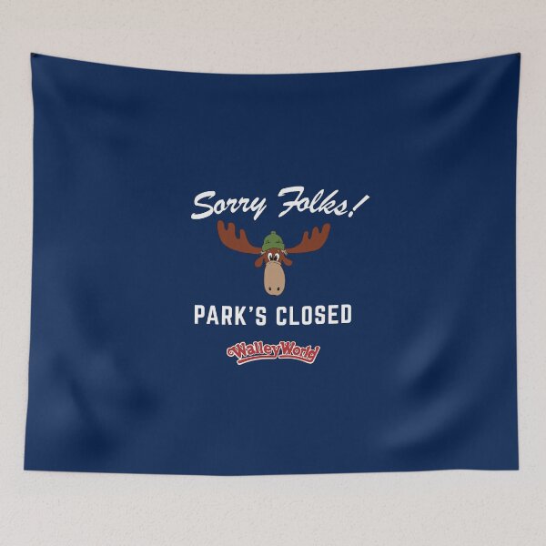 Item preview, Sorry Folks! Park's Closed designed and sold by Primotees.