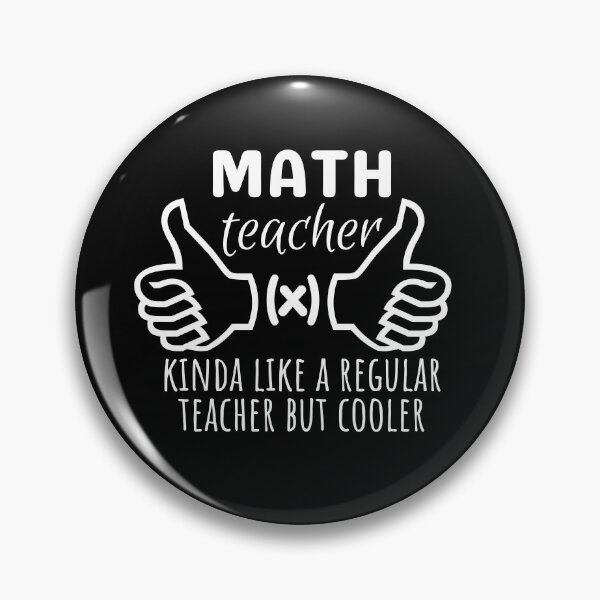 Item preview, Math Teacher Kinda Like a Regular Teacher But Cooler | Funny Math Teacher designed and sold by brooklyntowner.