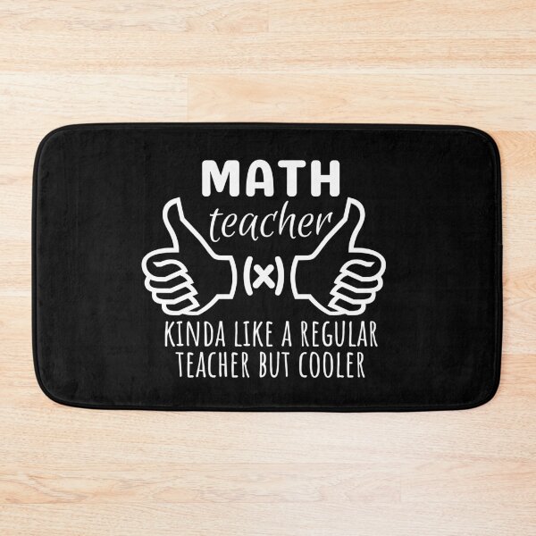Item preview, Math Teacher Kinda Like a Regular Teacher But Cooler | Funny Math Teacher designed and sold by brooklyntowner.