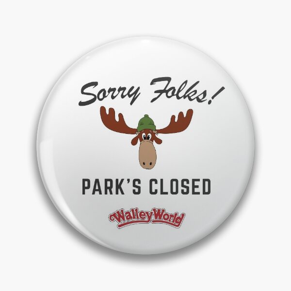 Item preview, Sorry Folks!  Park's Closed designed and sold by Primotees.