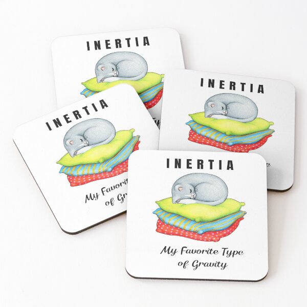 Item preview, Inertia My Favorite Type of Gravity designed and sold by PrairieRidgeDesigns.