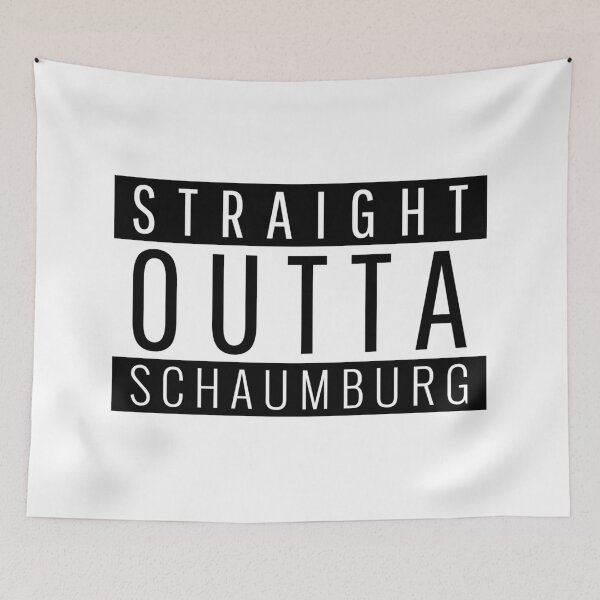 Item preview, Straight Outta Schaumburg Illinois  designed and sold by Teelogic.