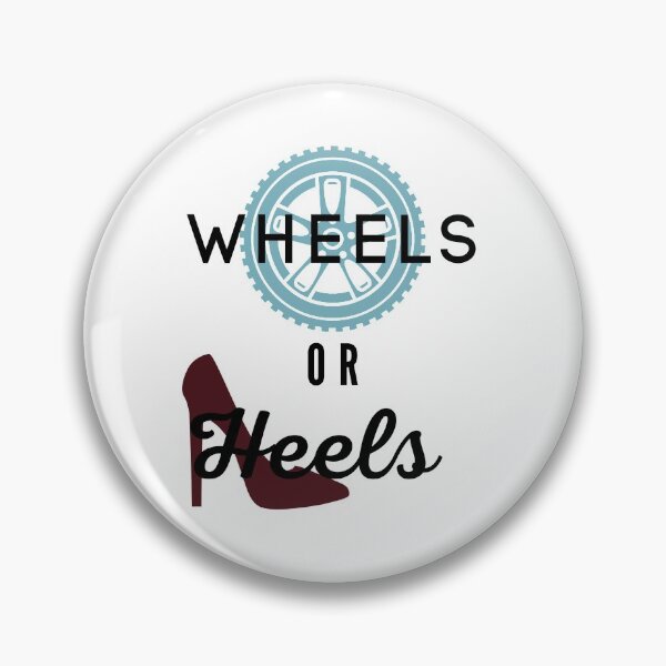Item preview, Wheels or Heels designed and sold by teez4dayz.