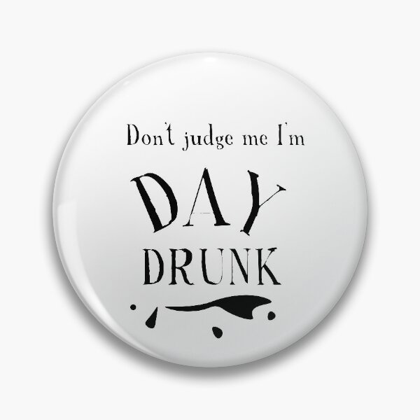 Item preview, Day Drunk - Black designed and sold by DigitalCaffeine.